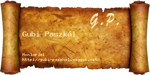 Gubi Paszkál névjegykártya